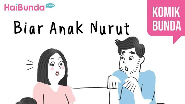Biar Anak Nurut
