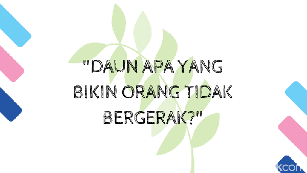 Tebak-tebakan Receh Malam Minggu, Bisa Jawab Kurang dari 10 Detik?