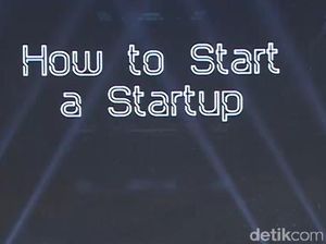 Startup Pengin Dapat Kucuran Modal? Nih Tips Langsung dari yang Kasih Modal Startup Pengin Dapat Kucuran Modal? Nih Tips Langsung dari yang Kasih Modal