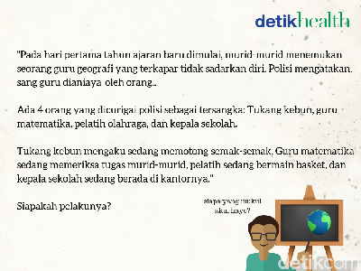 Pecahkan Riddle Misteri Ini untuk Uji Ketajaman Otakmu