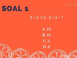 Siapa Jago Matematika? Ayo Putar Otak untuk Jawab Soal-soal Ini! Siapa Jago Matematika? Ayo Putar Otak untuk Jawab Soal-soal Ini!
