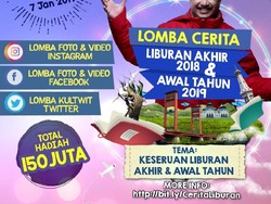 Tulis Cerita Liburan dan Menangkan Rp 150 Juta dari Kemenpar