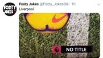 Meme Kocak Liverpool yang Gagal Invicible Usai Digebuk City