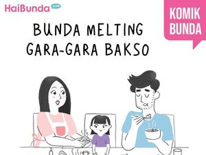 Bunda Melting Gara-gara Bakso Bunda Melting Gara-gara Bakso