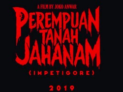 Impetigore Film Kerja Sama Joko Anwar dengan Produsen Crazy Rich Asians