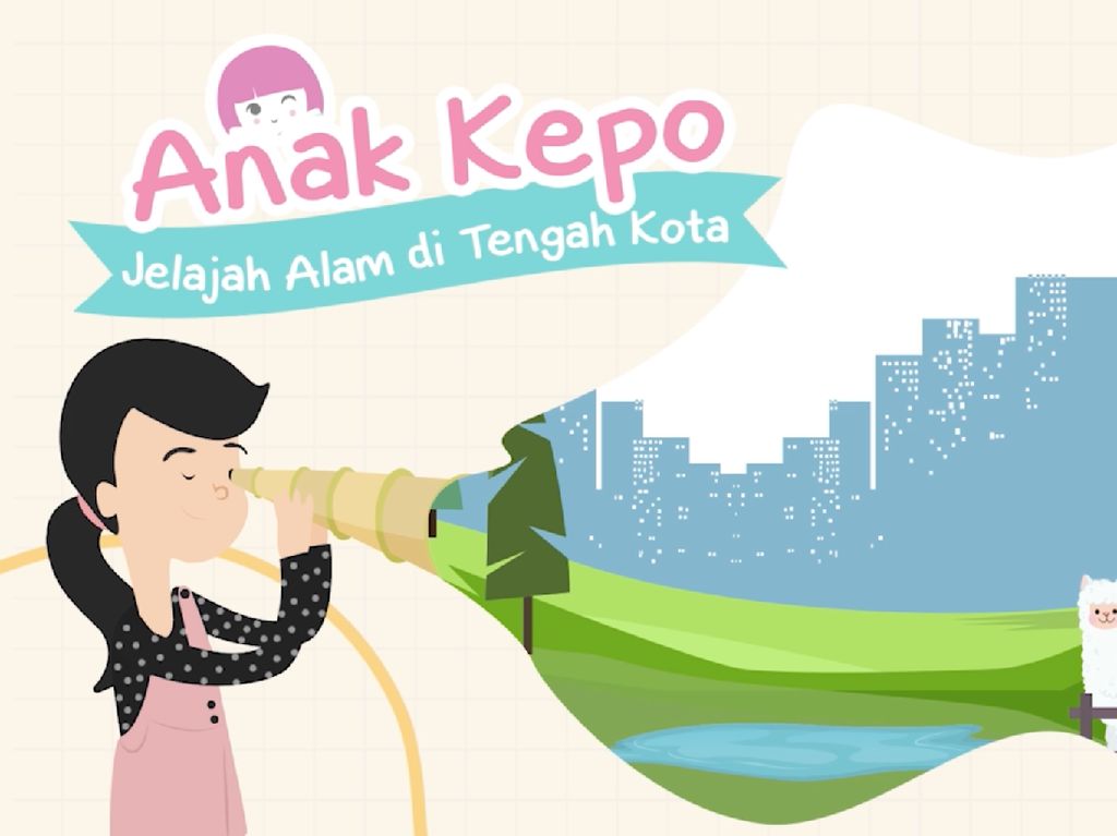 Weekend Gateaway! Ajak Anak Kenal Alam di Akhir Pekan Weekend Gateaway! Ajak Anak Kenal Alam di Akhir Pekan
