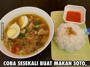 Deretan Meme Kocak Ini Khusus untuk Penggemar Soto