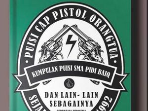 Begini Sampul Buku Terbaru Pidi Baiq Puisi Cap Pistol Orang Tua Begini Sampul Buku Terbaru Pidi Baiq Puisi Cap Pistol Orang Tua