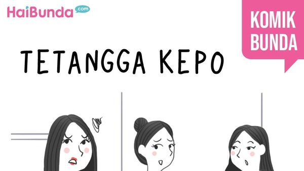 Tetangga Kepo