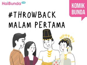 #Throwback Malam Pertama