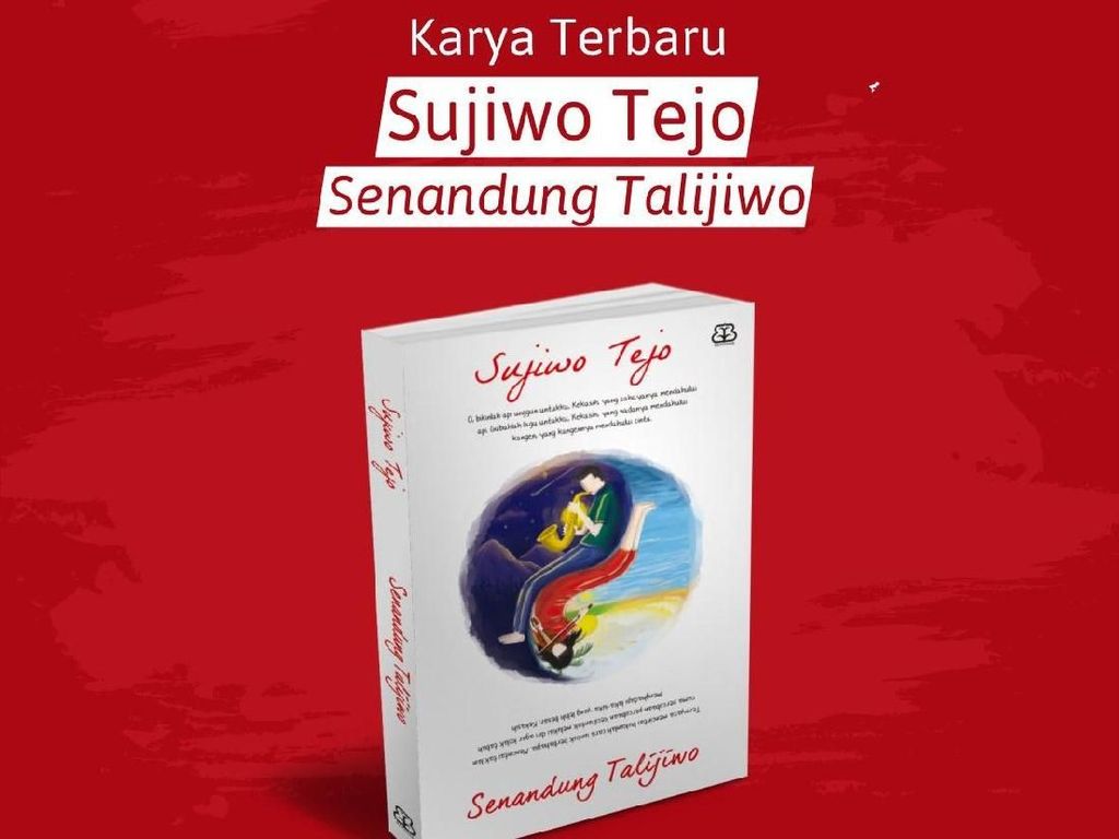 Sujiwo Tejo Bikin Pembaca Klepek-klepek Lewat Buku Senandung Talijiwo Sujiwo Tejo Bikin Pembaca Klepek-klepek Lewat Buku Senandung Talijiwo