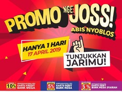 Kelar Nyoblos, Serbu Aneka Promo Joss Ini Yuk!