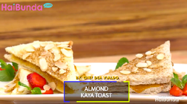 Menu Sahur: Almond Kaya Toast, Solusi Saat Si Kecil Bosan Nasi
