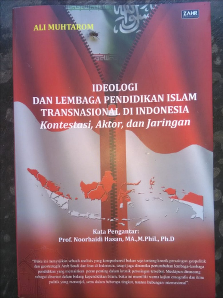 Melacak Akar Ideologi dan Pendidikan Islam Transnasional di Indonesia Melacak Akar Ideologi dan Pendidikan Islam Transnasional di Indonesia
