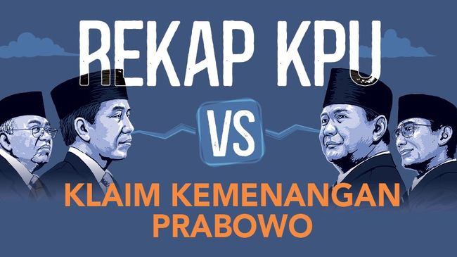 Hasil Rekap KPU vs Klaim Kemenangan Prabowo Hasil Rekap KPU vs Klaim Kemenangan Prabowo