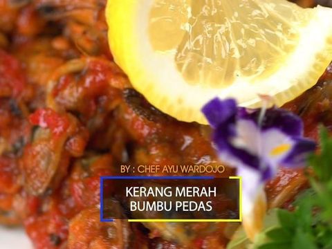 Resep Kerang Merah Bumbu Pedas, Enak dan Sederhana