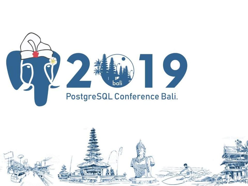 PGConf.ASIA 2019 Segera Digelar di Bali PGConf.ASIA 2019 Segera Digelar di Bali