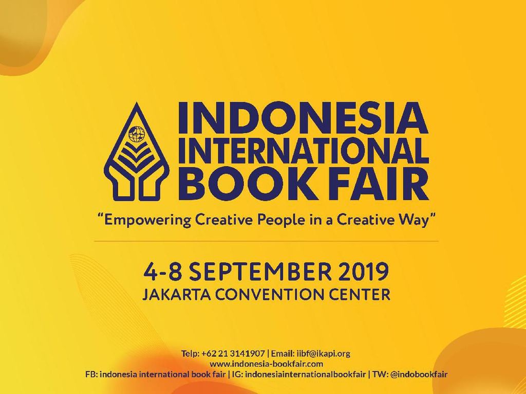 Indonesia International Book Fair 2019 Ingin Jadi Pusat Transaksi Hak Cipta Indonesia International Book Fair 2019 Ingin Jadi Pusat Transaksi Hak Cipta