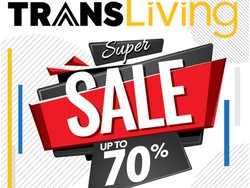 Paling Ditunggu! Ini Dia Promo Super Sale dari Trans Living