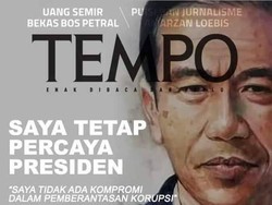 Tempo Pastikan Tak Bikin Revisi Cover Berjudul Saya Percaya Presiden