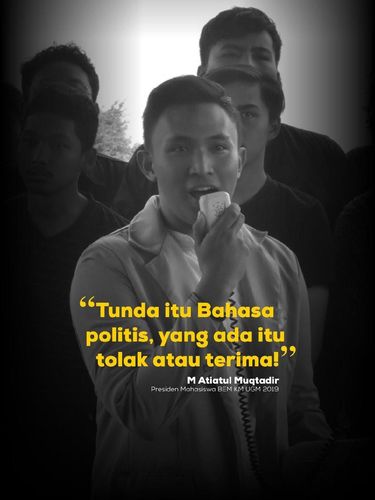 Kutipan Ketua BEM UGM, M. Atiatul Muqtadir 