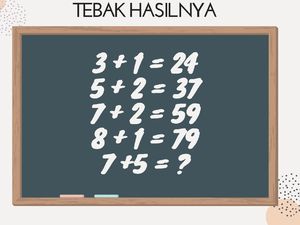 Tebak-tebakan Soal Psikotes Ini Hanya untuk Pemilik Logika Tinggi