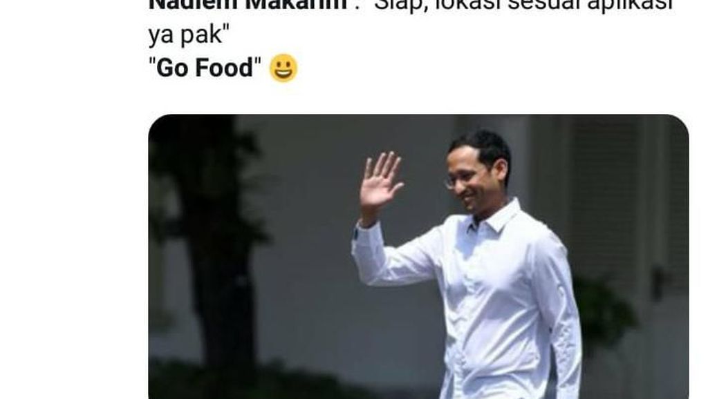 Nadiem Makarim Jadi Mendikbud, Ini Cuitan Kocak Netizen Soal Pesan Makanan