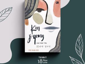 Kim Ji-yeong, Lahir Tahun 1982 Jadi Novel Terbitan Asia Terpopuler Kim Ji-yeong, Lahir Tahun 1982 Jadi Novel Terbitan Asia Terpopuler