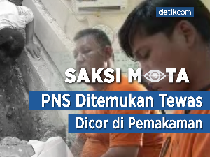 Saksi Mata: PNS Ditemukan Tewas Dicor di Pemakaman Saksi Mata: PNS Ditemukan Tewas Dicor di Pemakaman