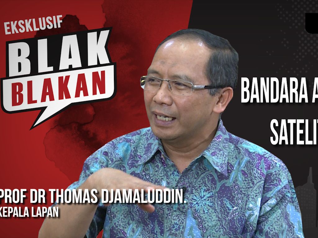 Blak-blakan Kepala LAPAN: Bandara Antariksa, Satelit dan UFO Blak-blakan Kepala LAPAN: Bandara Antariksa, Satelit dan UFO
