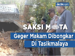 Saksi Mata: Geger Makam Dibongkar di Tasikmalaya Saksi Mata: Geger Makam Dibongkar di Tasikmalaya