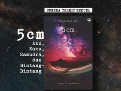 Setelah 14 Tahun, Sekuel Novel 5 cm Segera Terbit!