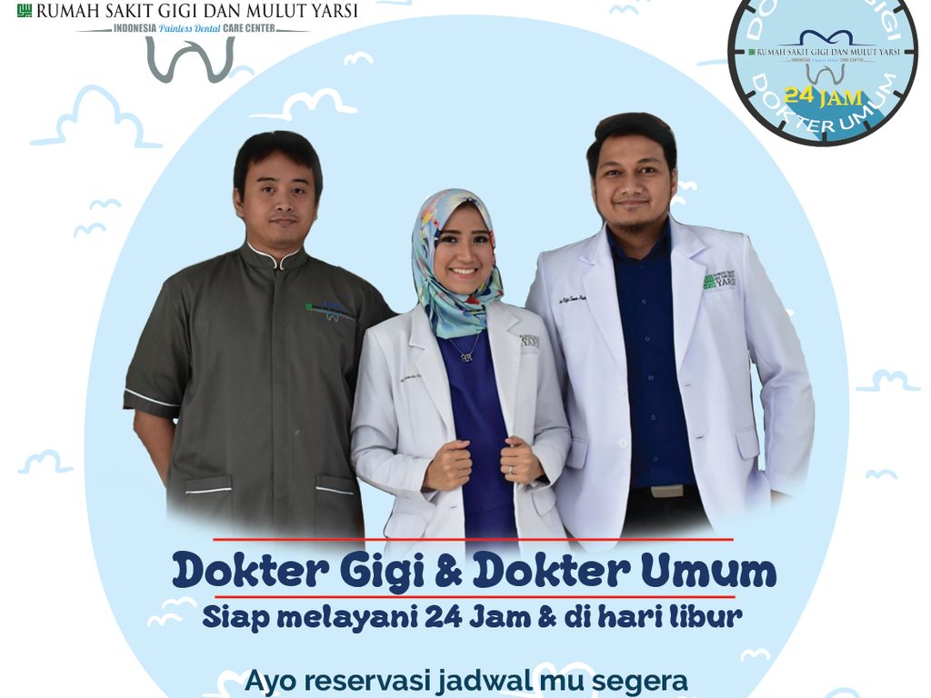 Sakit Gigi Tak Kenal Waktu? Dokter Gigi RSGM Yarsi Siap Layani 24 Jam Sakit Gigi Tak Kenal Waktu? Dokter Gigi RSGM Yarsi Siap Layani 24 Jam