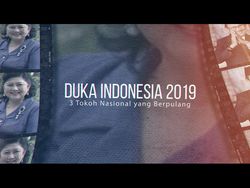 Duka Indonesia di 2019, 3 Tokoh Nasional yang Berpulang