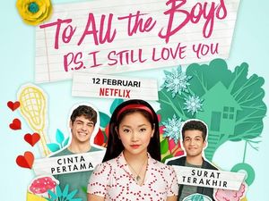 Tayang 12 Februari, Ini yang Buat To All the Boys Ive Loved Before 2 Beda Tayang 12 Februari, Ini yang Buat To All the Boys Ive Loved Before 2 Beda