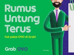 Wajib Tahu, Ini Rumus Untung Pakai OVO di Grab