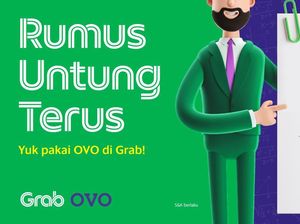 Wajib Tahu, Ini Rumus Untung Pakai OVO di Grab Wajib Tahu, Ini Rumus Untung Pakai OVO di Grab