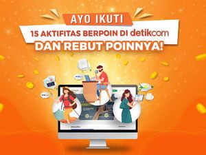 Mau Dapat Reward dari detikcom? Yuk Ikuti 15 Aktivitas Berpoin! Mau Dapat Reward dari detikcom? Yuk Ikuti 15 Aktivitas Berpoin!