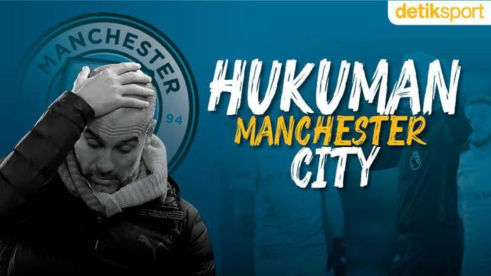 Hukuman Manchester City Hukuman Manchester City