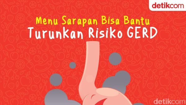5 Menu Sarapan Penangkal Risiko GERD