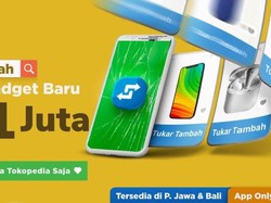 Bosan sama Smartphone Lama, Tukar Tambah Aja di Tokopedia!