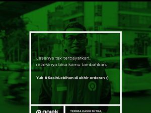Lewat Kampanye #KasihLebihan, Gojek Ajak Masyarakat Apresiasi Mitra