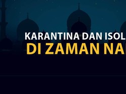 Lockdown dan Isolasi di Zaman Nabi