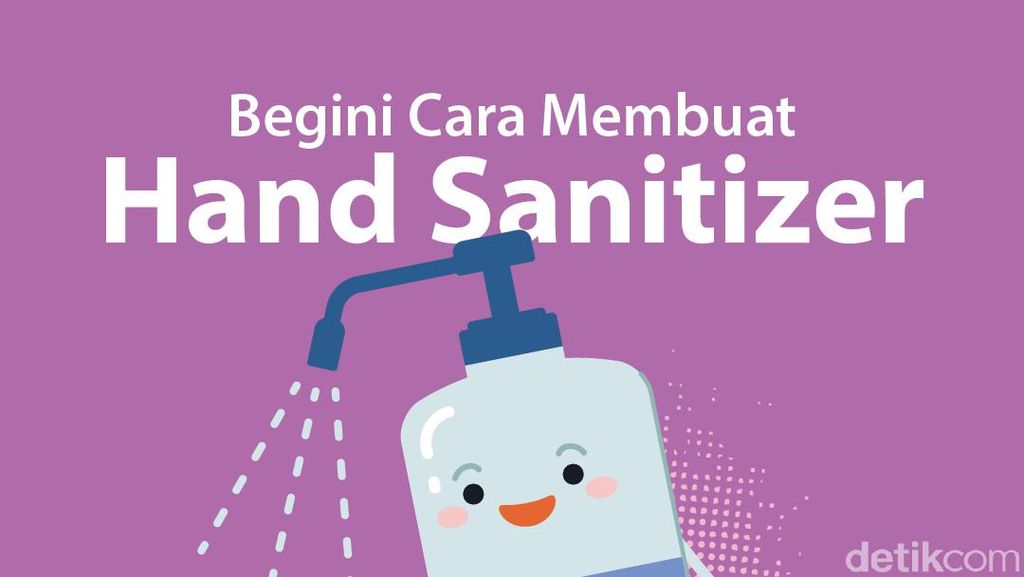 3 Cara Membuat Hand Sanitizer Sendiri 3 Cara Membuat Hand Sanitizer Sendiri