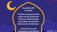 Adab Berdoa 4: Pilih Waktu Terdekat dengan Allah, Kapan Itu?