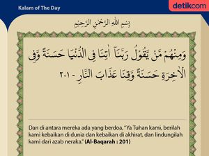 Al Baqarah ayat 201: Doa Minta Kebaikan Dunia dan Akhirat