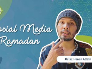 Ancaman Media Sosial Kala Ramadhan oleh Hanan Attaki