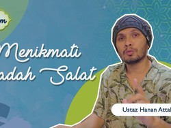 Tips Menikmati Ibadah Salat oleh Ustaz Hanan Attaki