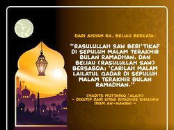 Carilah Malam Lailatul Qadar di Sepuluh Malam Terakhir Bulan Ramadhan