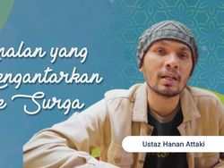 Ustaz Hanan Attaki: Amalan yang Mengantarkan ke Surga